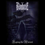 Bloodaxe - Raping The Ancient